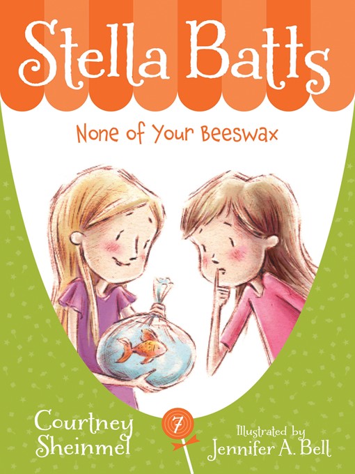 Title details for None of Your Beeswax by Courtney Sheinmel - Available